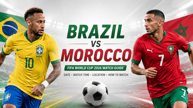 Brazil vs Morocco World Cup 2026 Watch Guide: TV Channels and Streaming Options